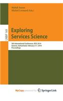 Exploring Services Science