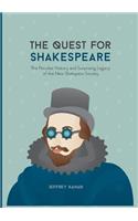 The Quest for Shakespeare