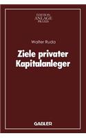 Ziele Privater Kapitalanleger