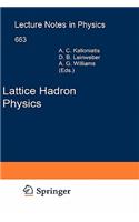 Lattice Hadron Physics