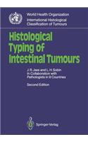 Histological Typing of Intestinal Tumours