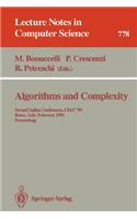 Algorithms and Complexity: Second Italian Conference, CIAC '94, Rome, Italy, February 23 - 25, 1994. Proceedings(778 Lecture Notes in Computer Science)