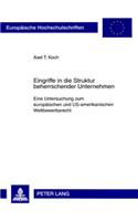 Eingriffe in Die Struktur Beherrschender Unternehmen
