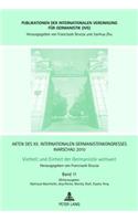 Akten des XII. Internationalen Germanistenkongresses Warschau 2010- Vielheit und Einheit der Germanistik weltweit