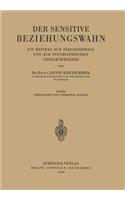 Der Sensitive Beziehungswahn
