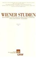 Wiener Studien. Zeitschrift Fur Klassische Philologie, Patristik Und Lateinische Tradition / Wiener Studien Band 123/2010