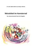 Weisskittel im Hamsterrad