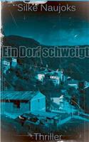 Dorf schweigt