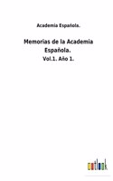 Memorias de la Academia Española.: Vol.1. Año 1.