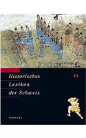 Historisches Lexikon Der Schweiz (Hls). Gesamtwerk. Deutsche Ausgabe