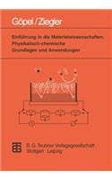 Einführung in Die Materialwissenschaften: Physikalisch-Chemische Grundlagen Und Anwendungen