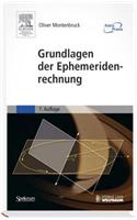 Grundlagen Der Ephemeridenrechnung
