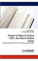 Sus, the Latest Unified Script