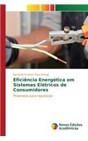 Eficiência Energética em Sistemas Elétricos de Consumidores