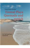 Einmal Playa Quemada und zurück