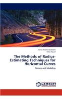 Methods of Radius-Estimating Techniques for Horizontal Curves