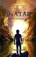 Diatar: Kind des Lichts
