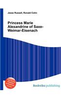 Princess Marie Alexandrine of Saxe-Weimar-Eisenach