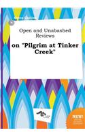 Open and Unabashed Reviews on Pilgrim at Tinker Creek