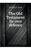 The Old Testament its own defence