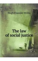 The Law of Social Justice