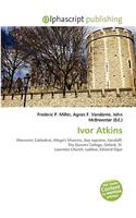Ivor Atkins: (English)