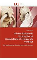 Climat Éthique de l'Entreprise Et Comportement Éthique Du Vendeur