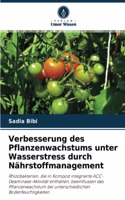 Verbesserung des Pflanzenwachstums unter Wasserstress durch Nährstoffmanagement