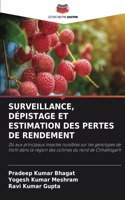 Surveillance, Dépistage Et Estimation Des Pertes de Rendement