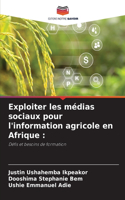 Exploiter les médias sociaux pour l'information agricole en Afrique