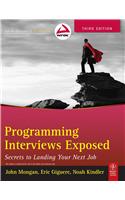 Programming Interviews Exposed: Secrets to Landing Your Next Job