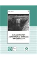 Management of Agricultural Drainage Water Quality