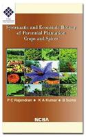 Systematic and Economic Botany of Perennial Plantation Crops and Spices