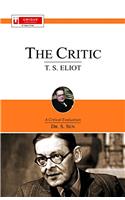 T.S.Eliot : The Critic