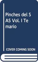 Pinches del SAS Vol. I Temario