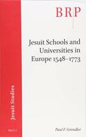 Jesuit Schools and Universities in Europe, 1548-1773