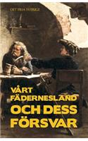 Vårt fädernesland och dess försvar