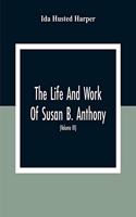 Life And Work Of Susan B. Anthony