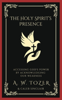 Holy Spirit's Presence