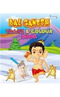 Bal Ganesh Trace n Colour Book