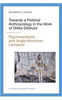 Towards a Political Anthropology in the Work of Gilles Deleuze