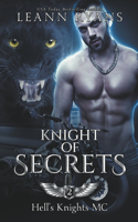 Knight of Secrets: (2 Hell's Knights MC)