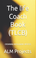 life Coach Book (TLCB)