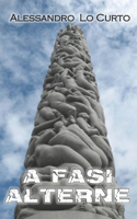 A Fasi Alterne