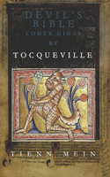 DEVIL'S BIBLE CODEX GIGAS by TOCQUEVILLE