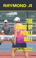Game of Pickle Ball