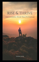 Rise and Thrive