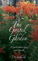 The Gospel of the Garden