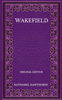 Wakefield - Original Edition