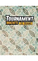Tournament Brackets - 32 Teams